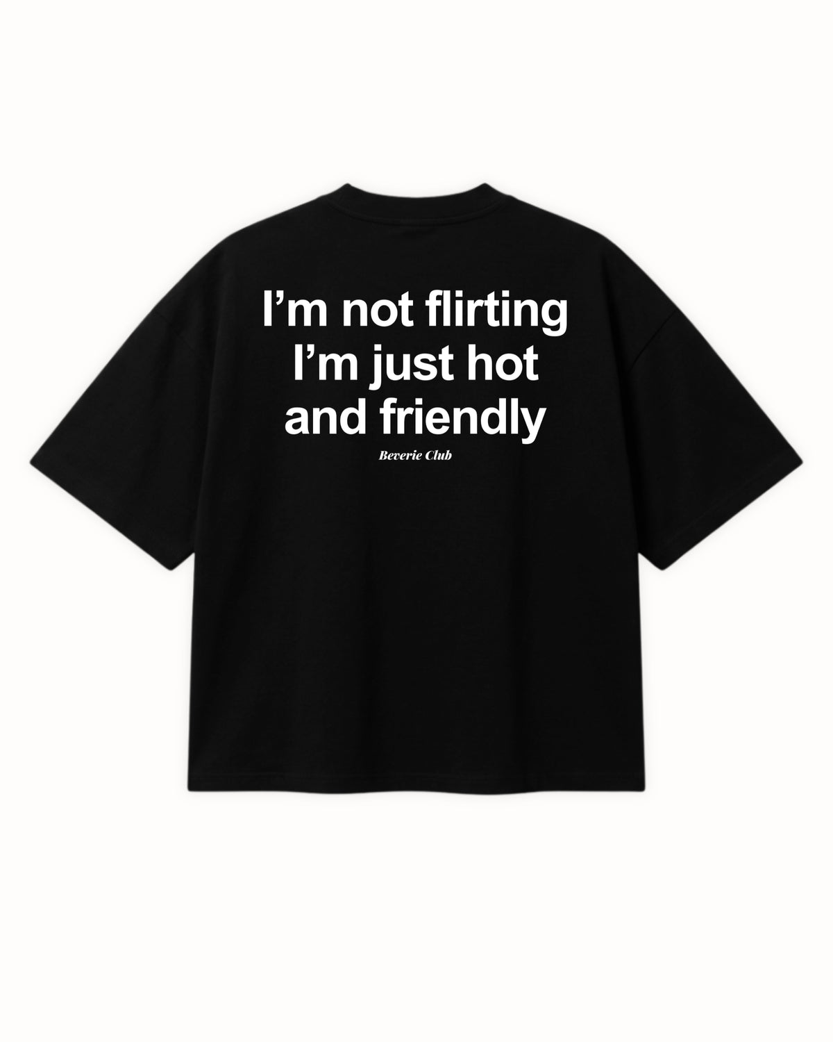 NOT FLIRTING TEE