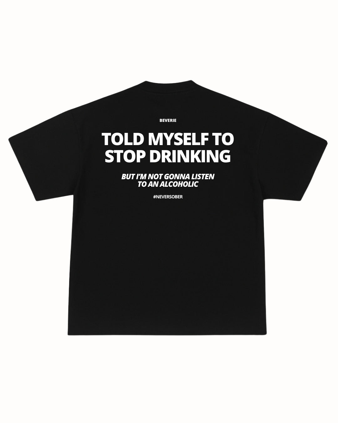 TOLD MYSELF TEE