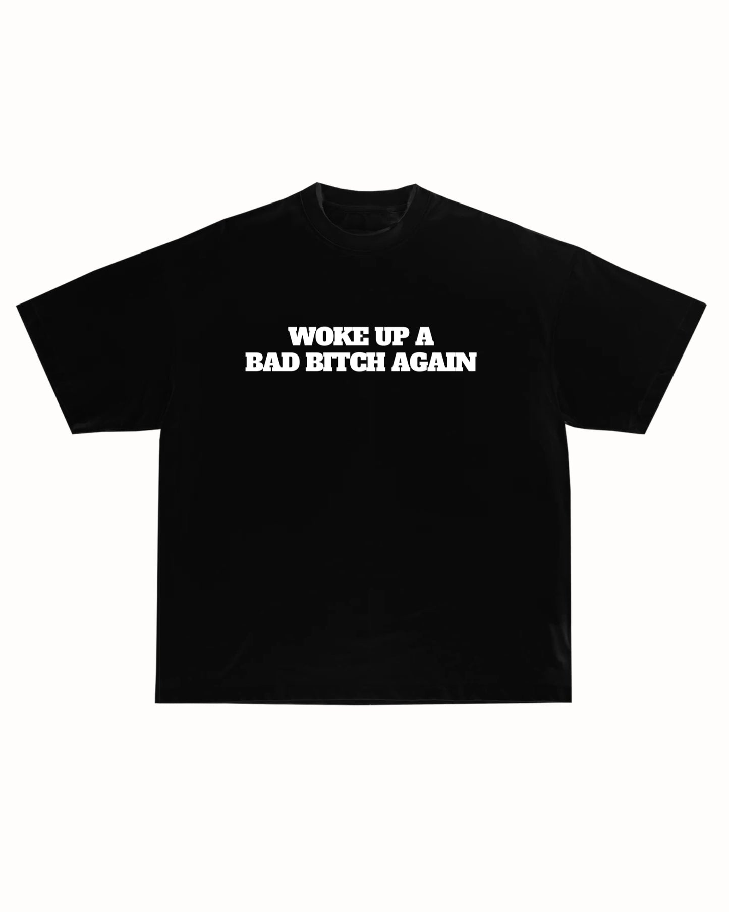 BAD B AGAIN TEE
