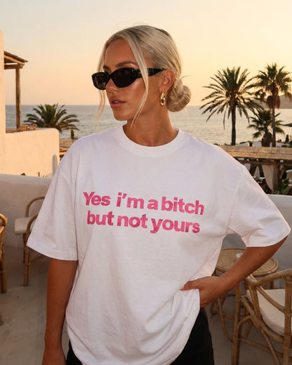 NOT YOURS TEE