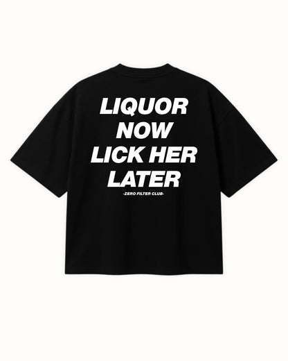 LICK HER LATER TEE