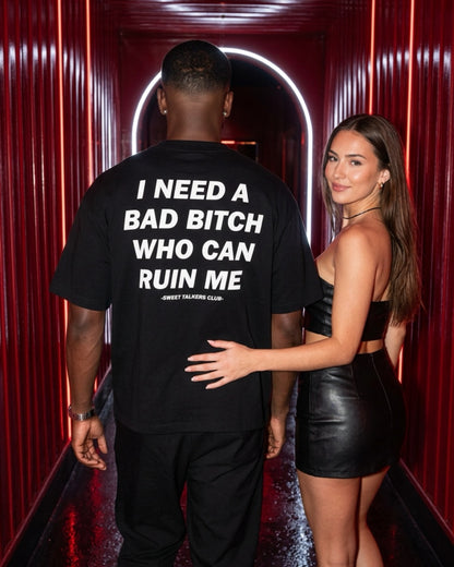 RUIN ME TEE