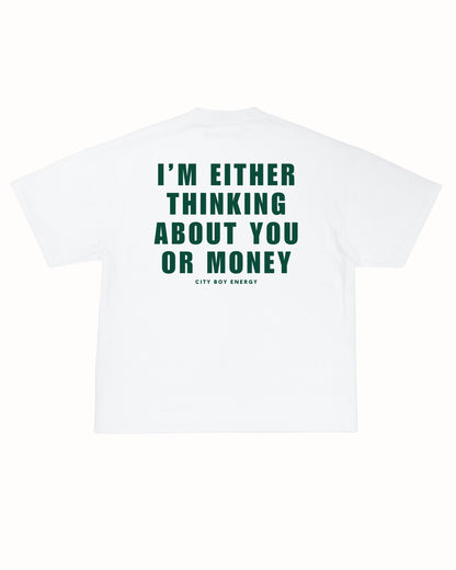 YOU OR MONEY TEE