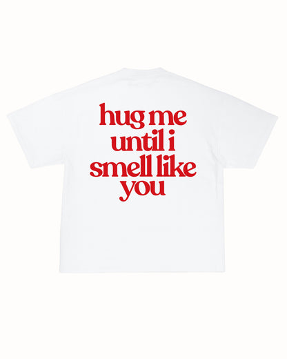 SMELL LIKE YOU TEE