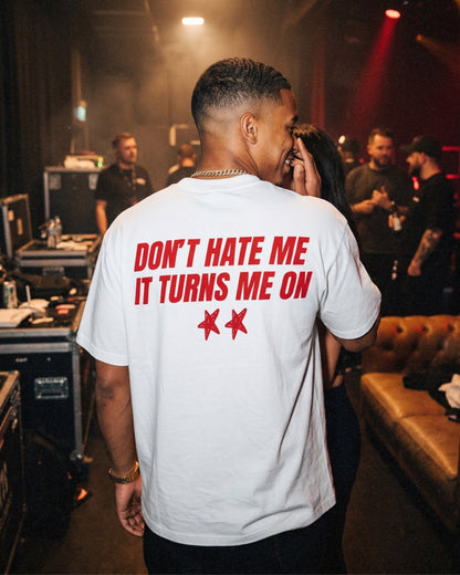 DON'T HATE ME TEE