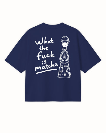WTF IS MATCHA TEE