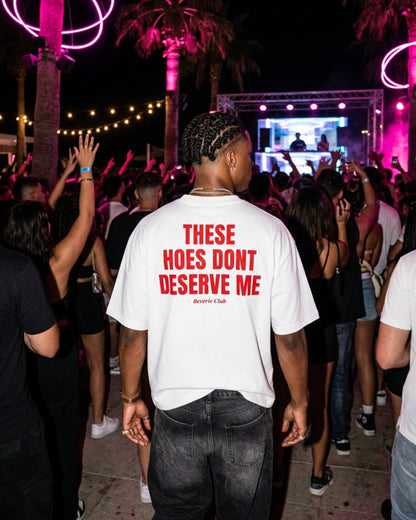 DON'T DESERVE ME TEE