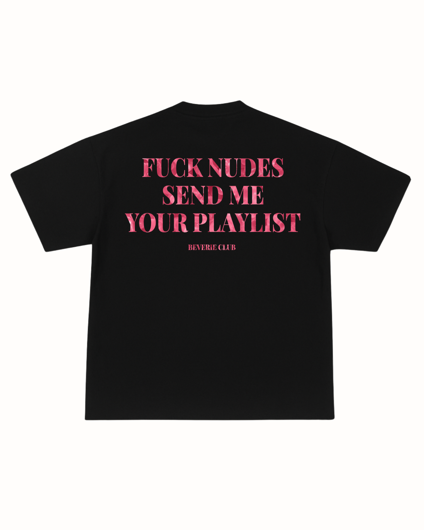 SEND ME YOUR PLAYLIST TEE