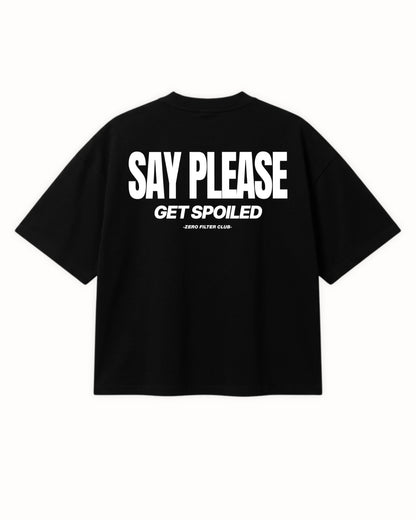 SAY PLEASE TEE
