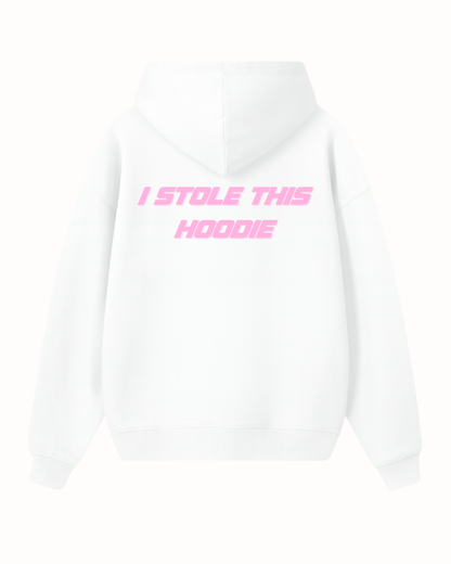 STOLE THIS HOODIE