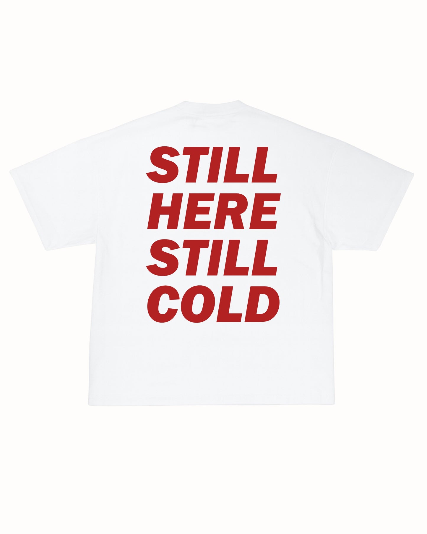 STILL COLD TEE