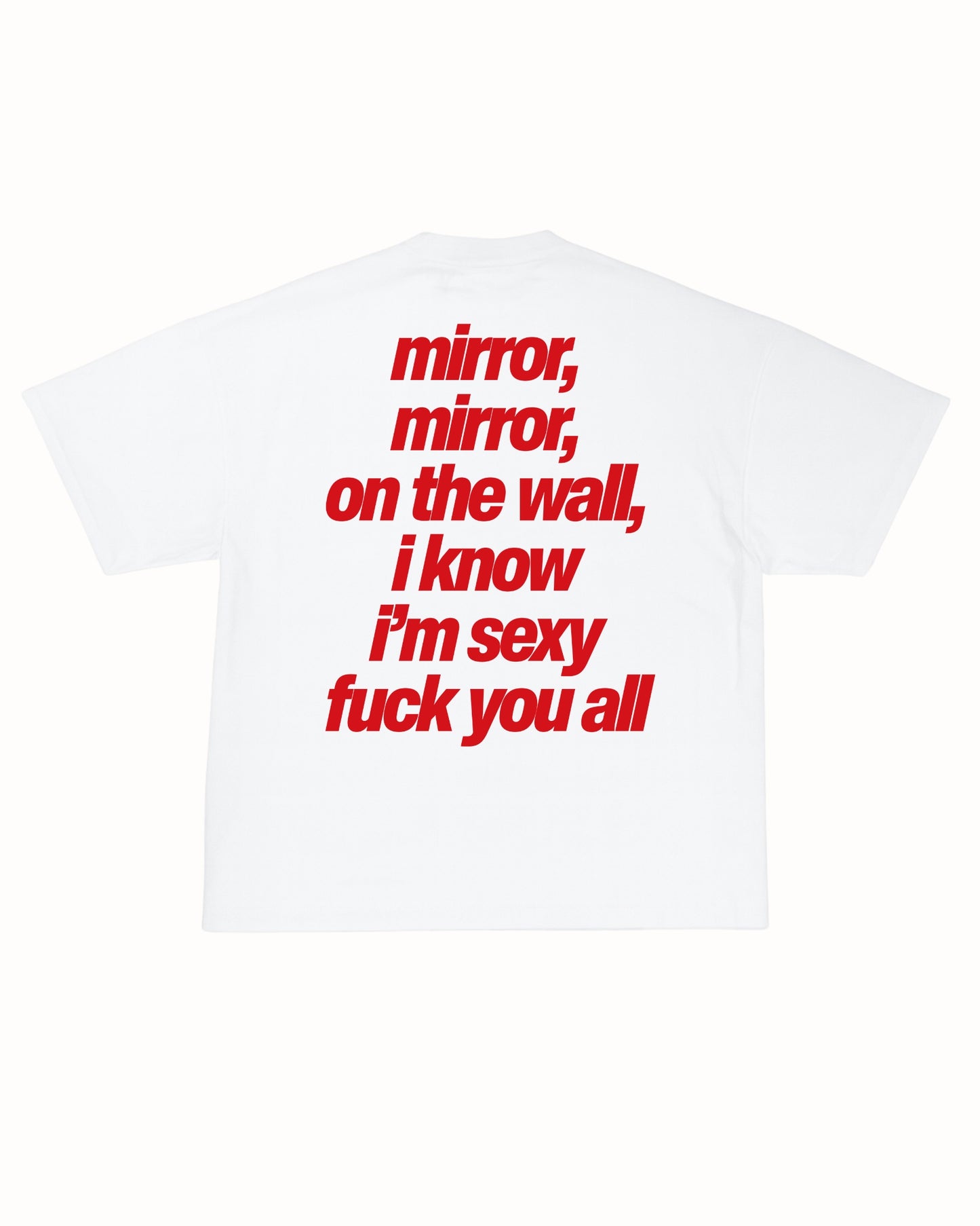 MIRROR MIRROR TEE