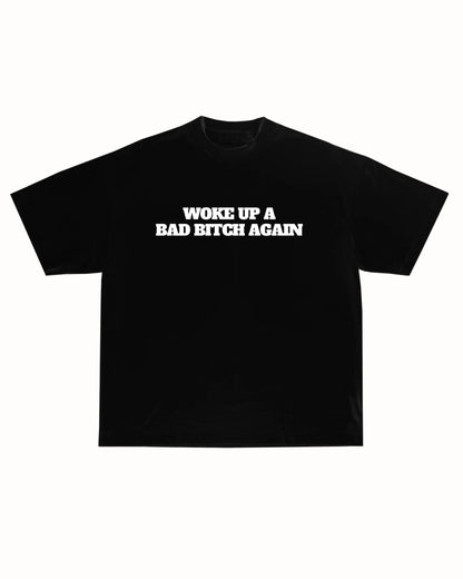 BAD B AGAIN TEE