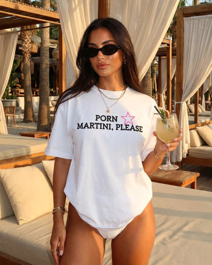 PORNSTAR MARTINI TEE