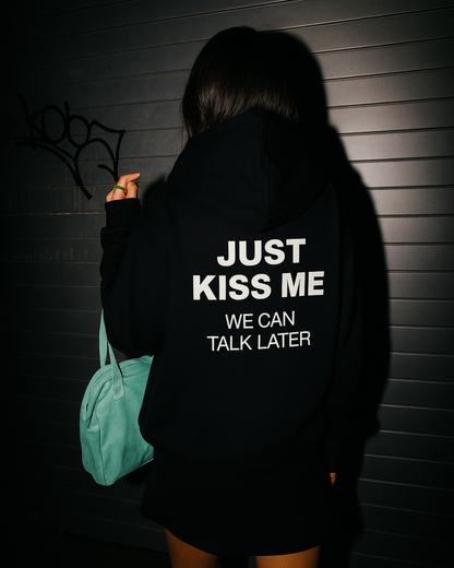 KISS ME HOODIE