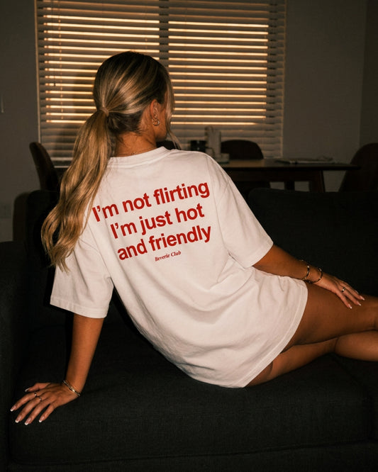 NOT FLIRTING TEE