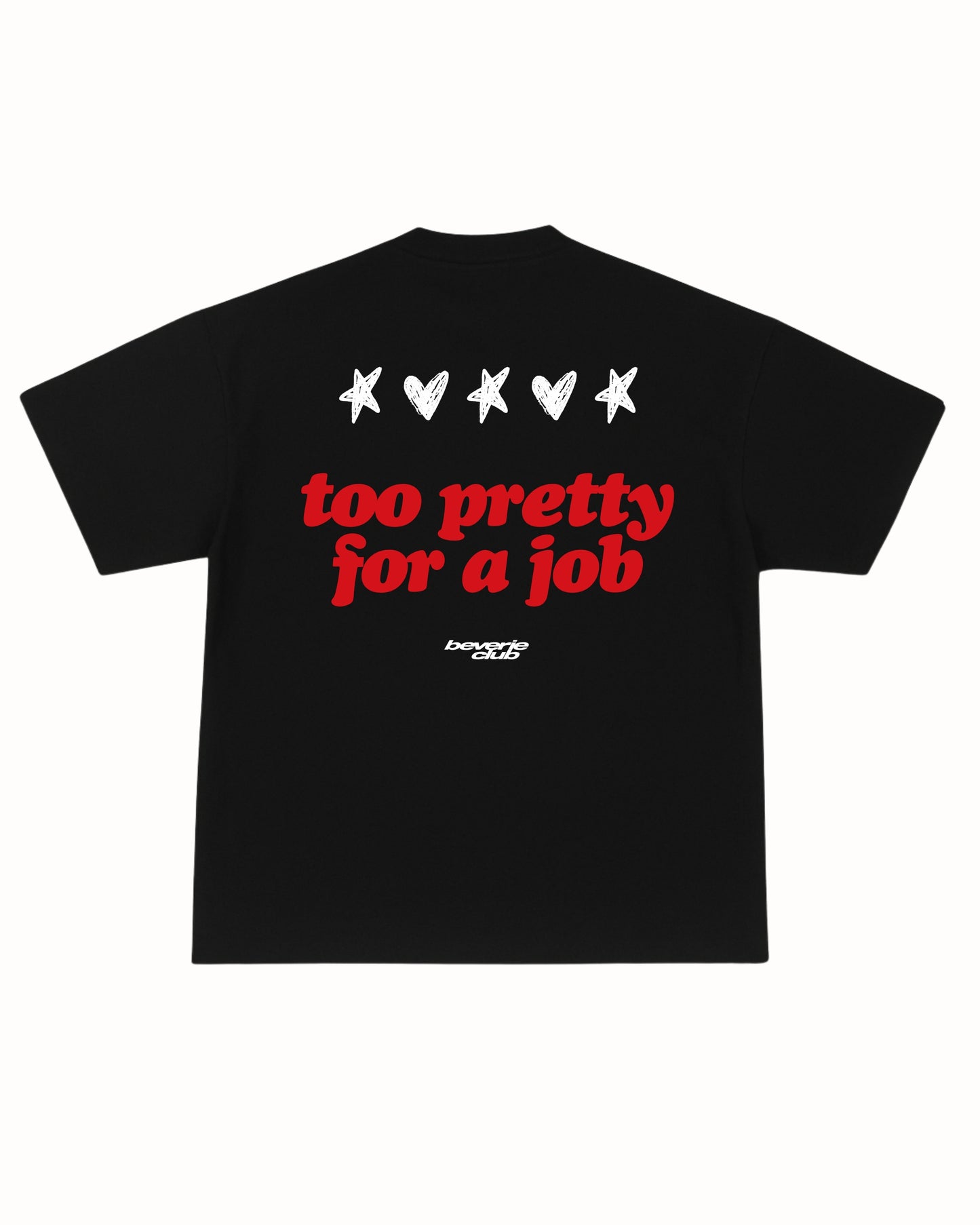 TOO PRETTY TEE