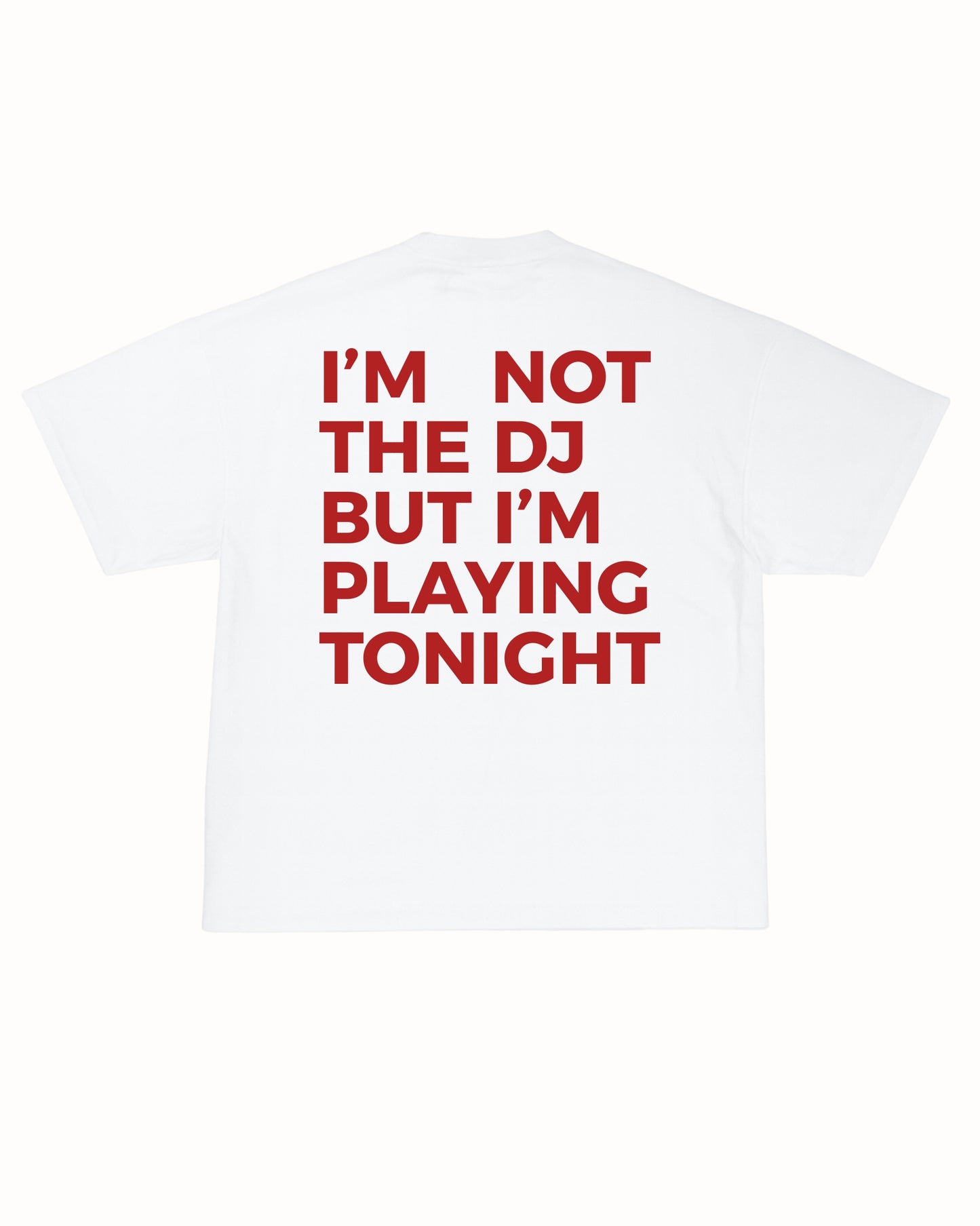 NOT THE DJ TEE